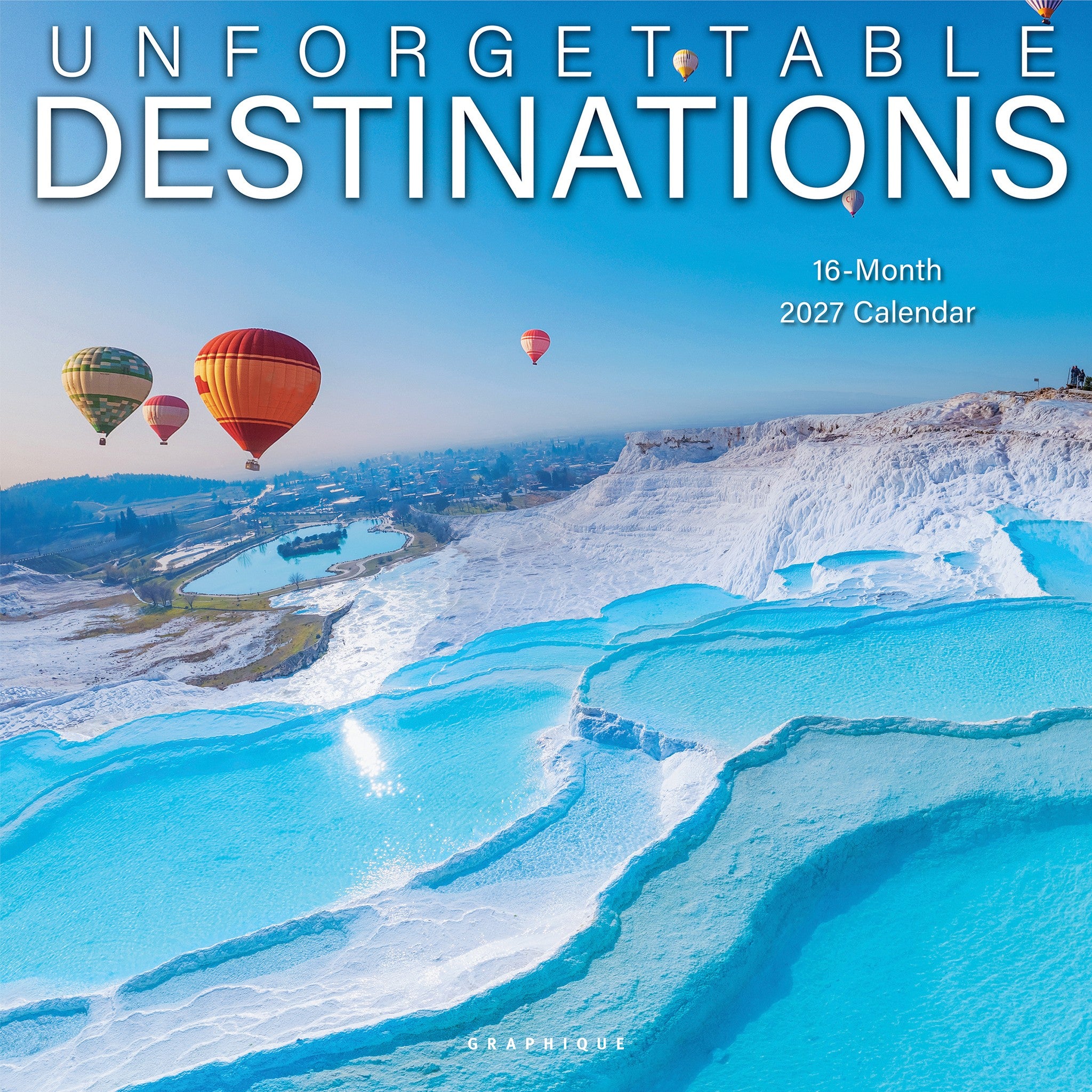 Unforgettable Destinations 2027 Wall Calendar - Online Only