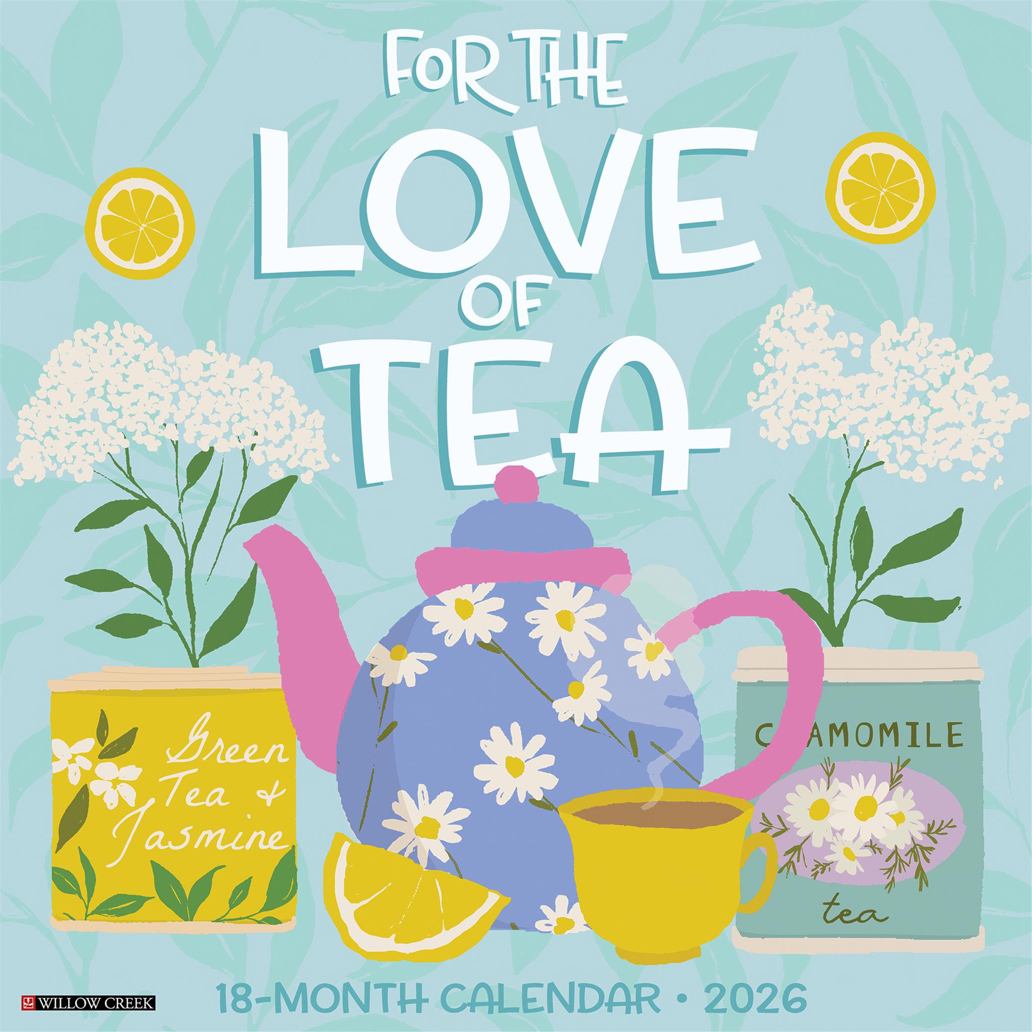 For The Love Of Tea 2026 Wall Calendar - Online Exclusive