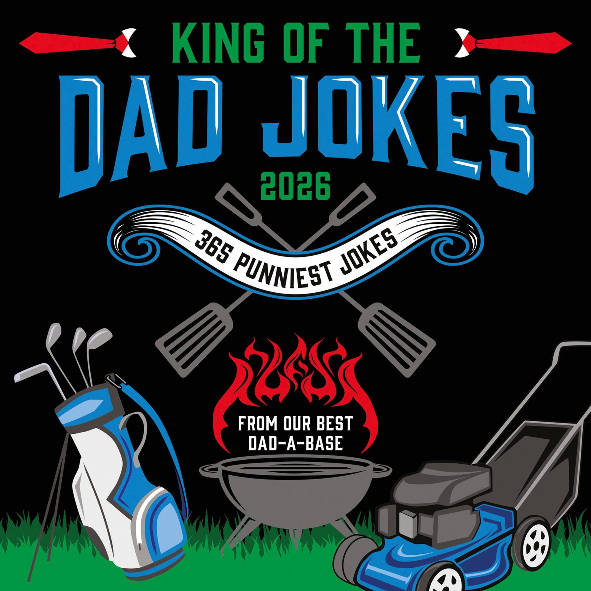 King Of The Dad Jokes 2026 Wall Calendar