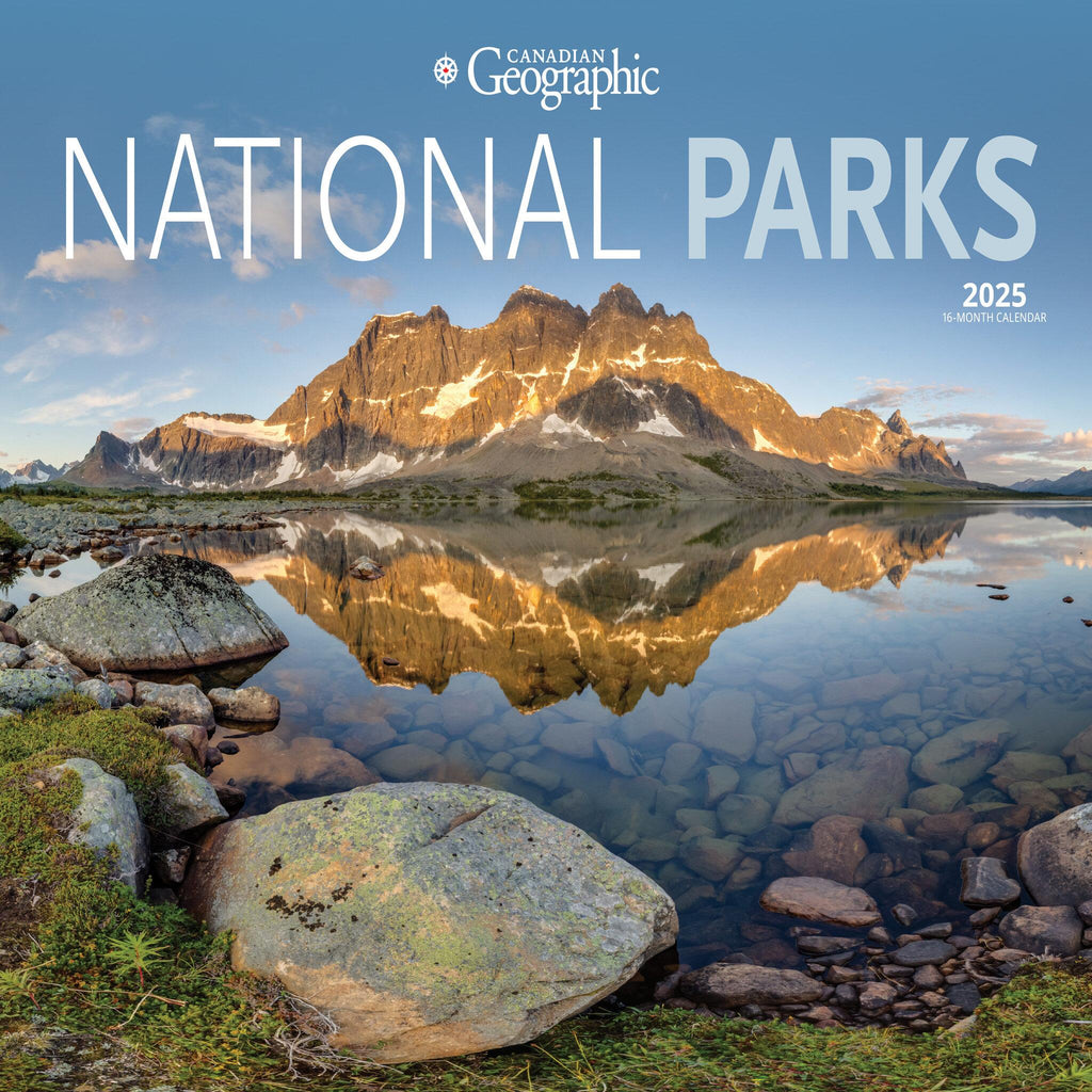 Canadas National Parks Canadian Geographic Deluxe Wall 2025 Calendar