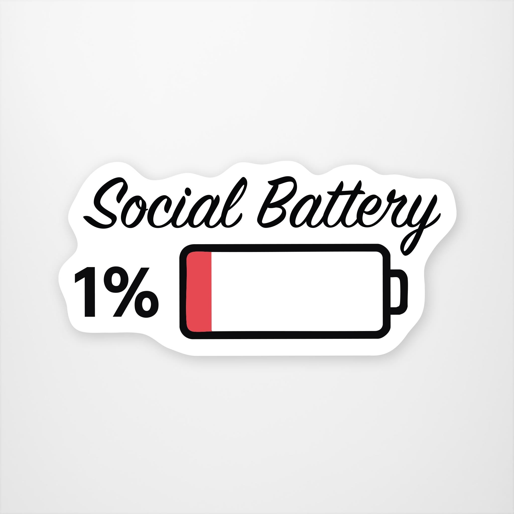 Social Battery 1% Vinyl Sticker