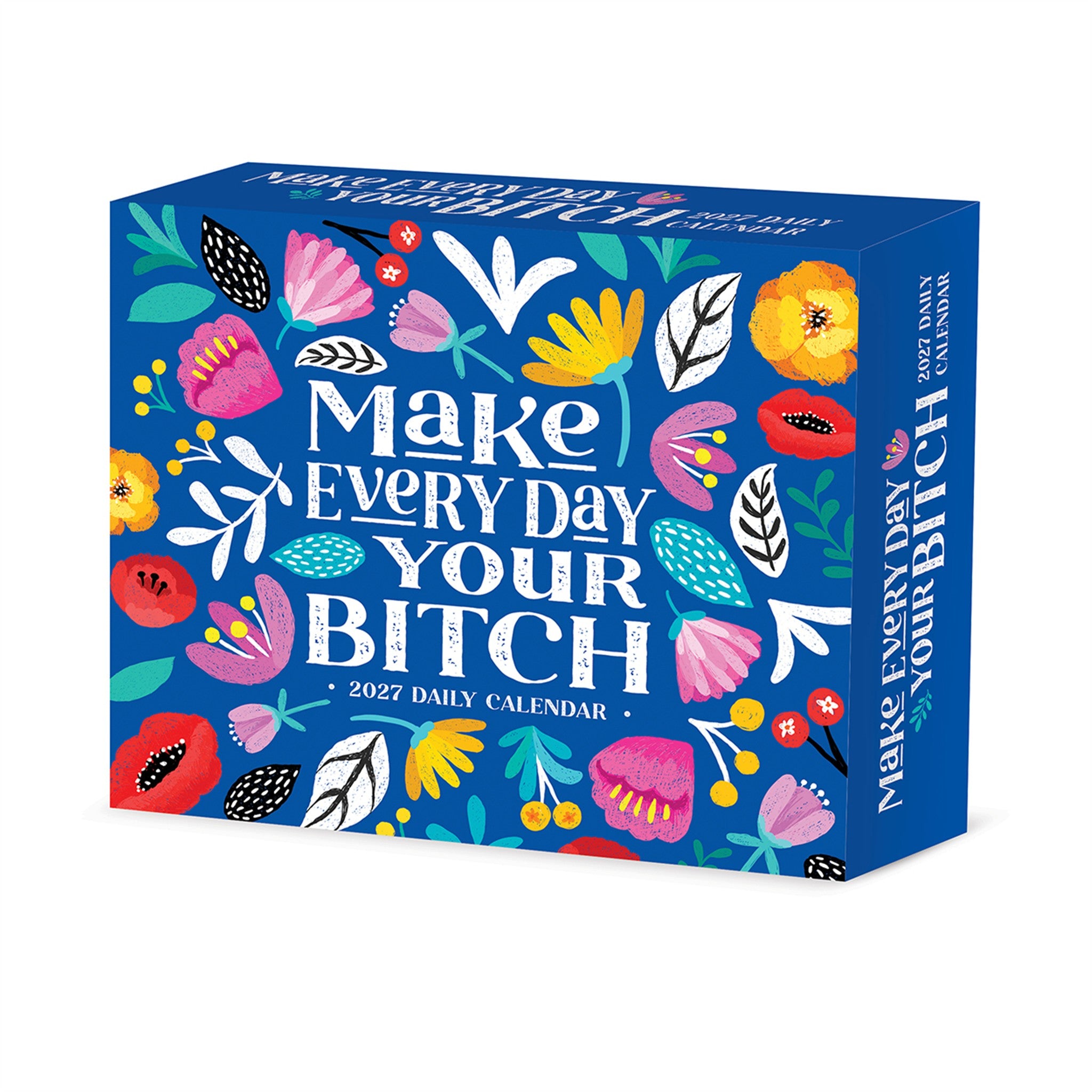 Make Every Day Your Bitch 2027 Box Calendar - Online Only