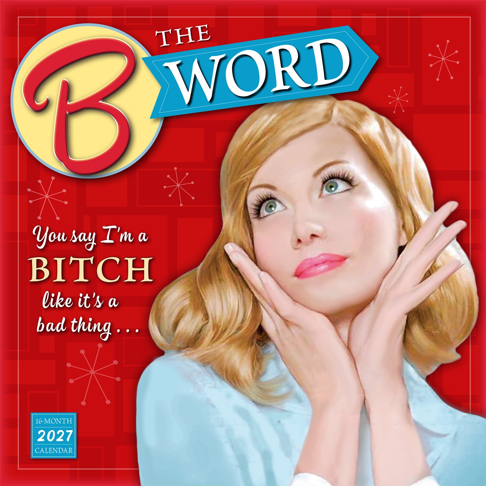 The B Word 2027 Wall Calendar