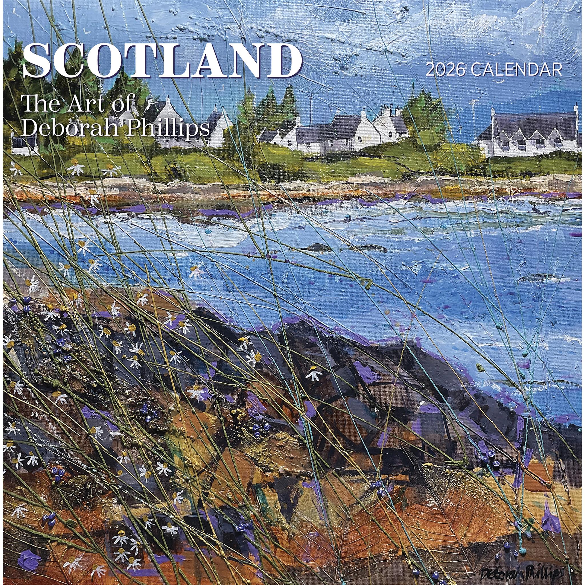 Scotland The Art Of Deborah Phillips 2026 Wall Calendar - Online Only