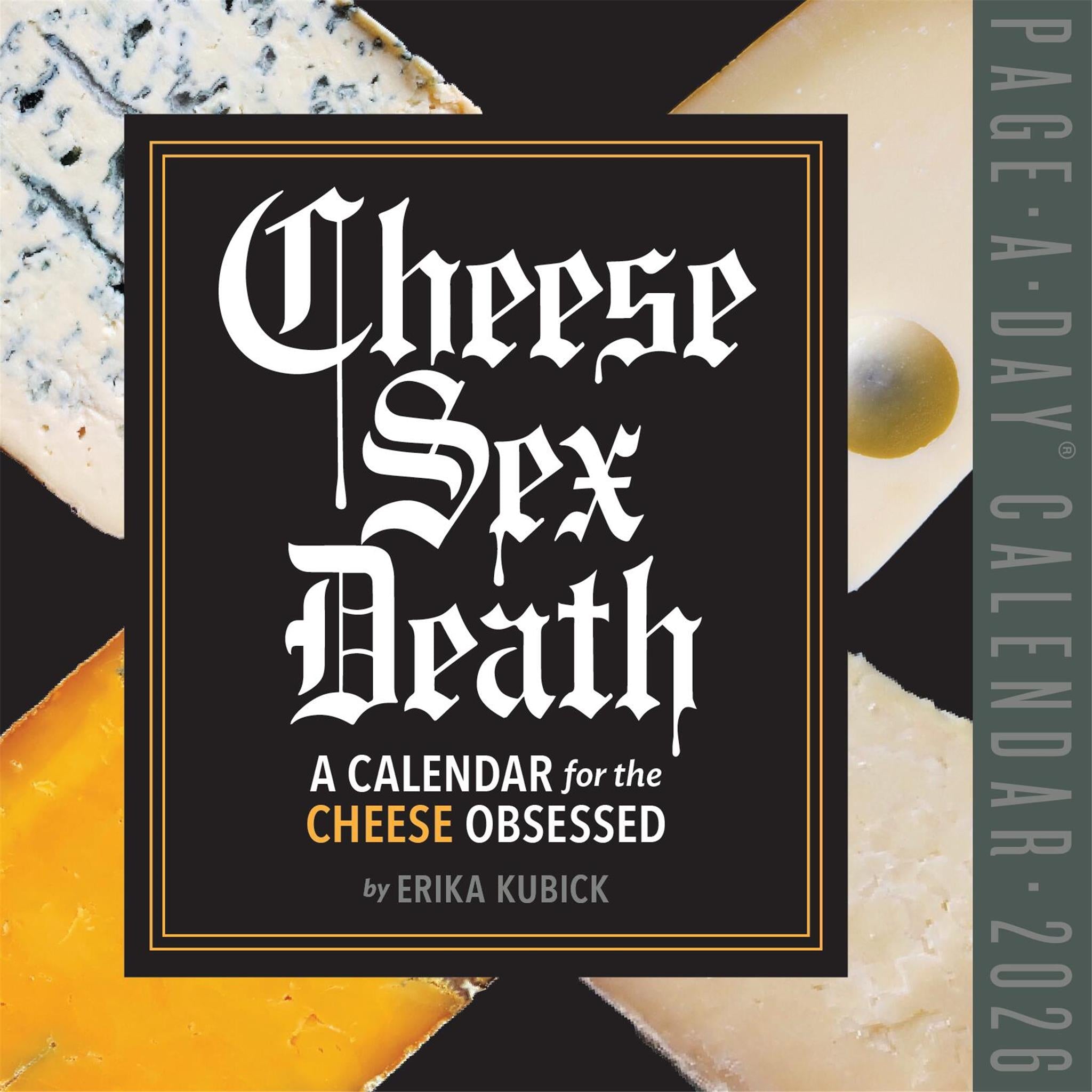 Cheese Sex Death 2026 Box Calendar - Online Only