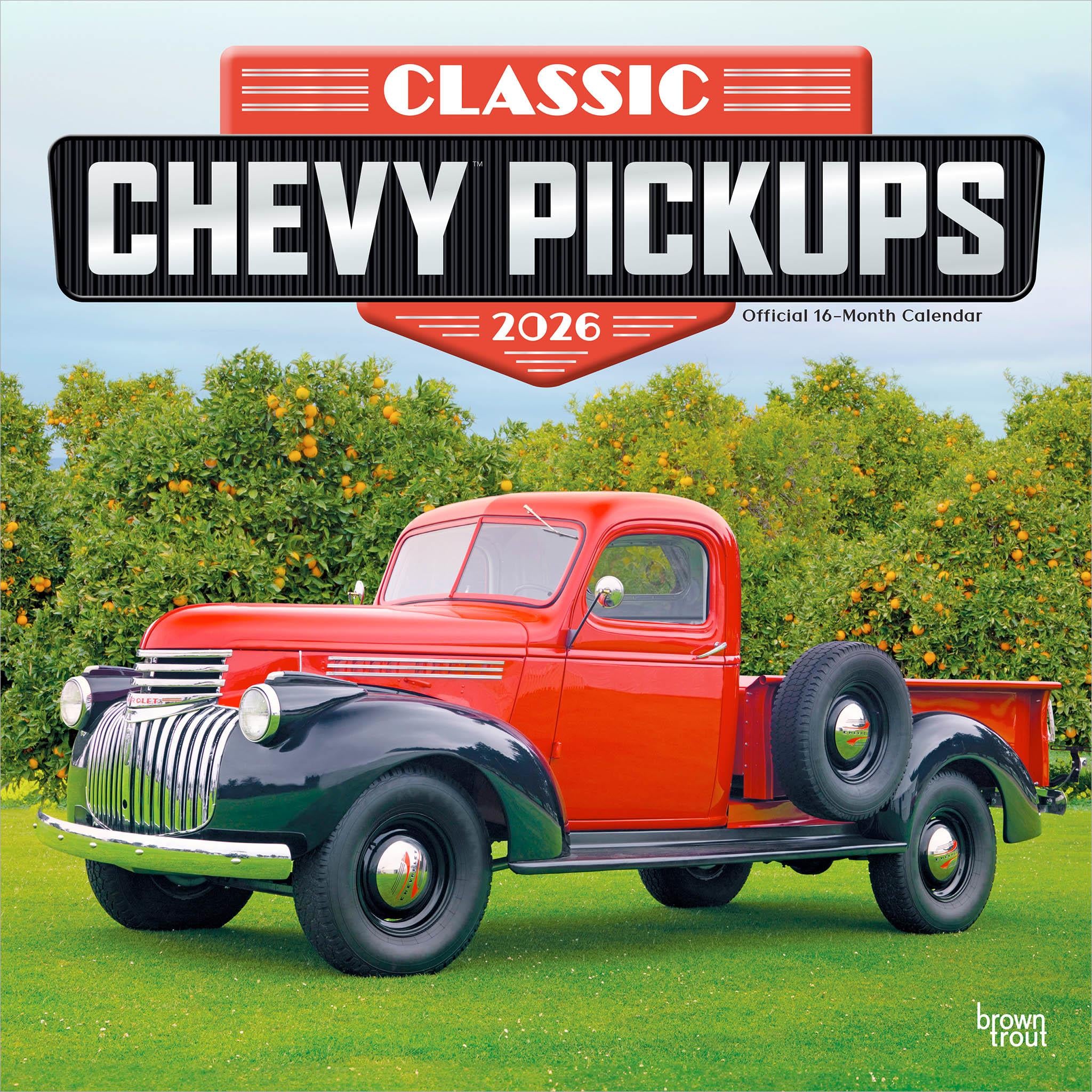 A wall calendar featuring a classic red and black Chevy pickup truck on a grassy background with trees and blue sky, titled 'Classic Chevy Pickups 2026'.