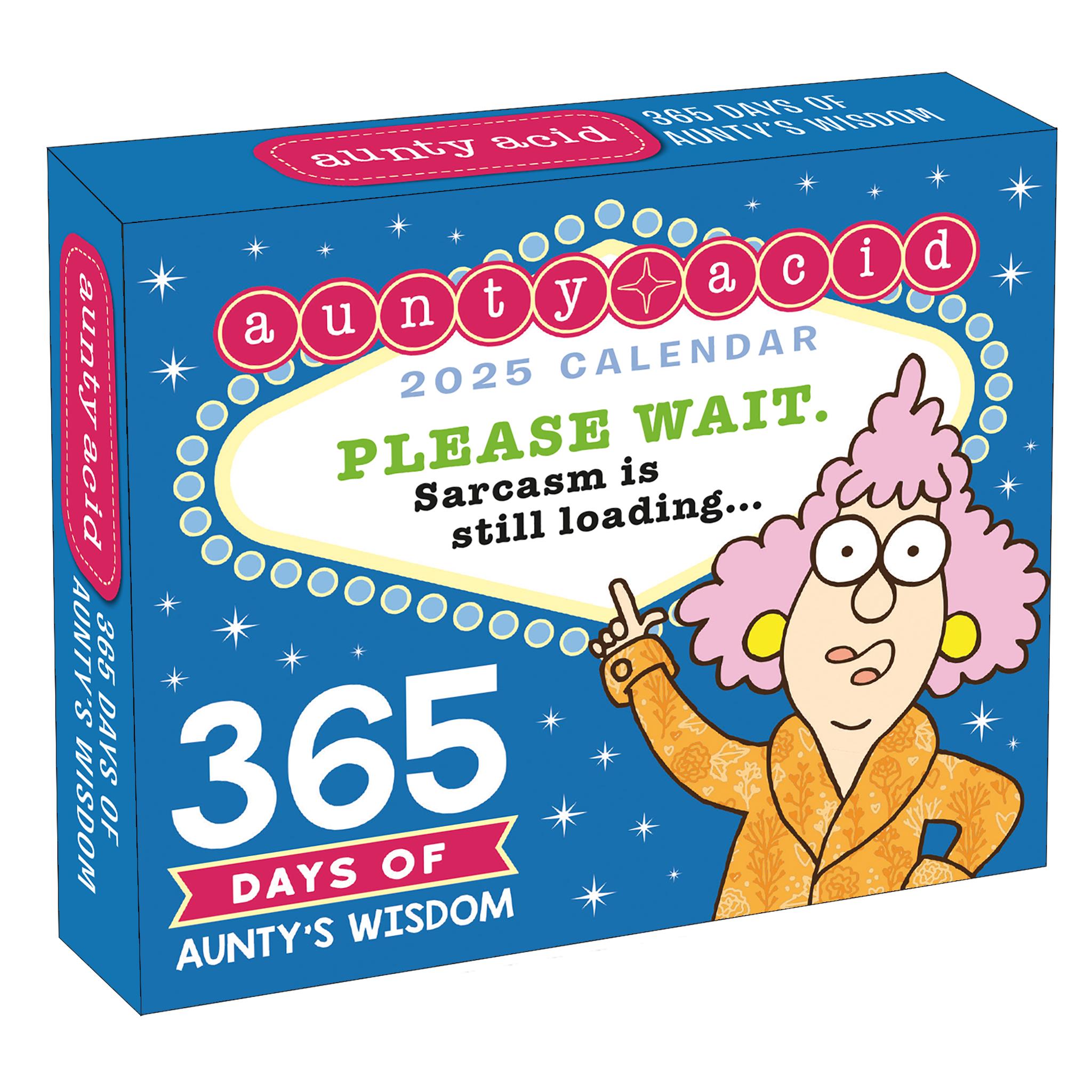 Aunty Acid Calendar 2025