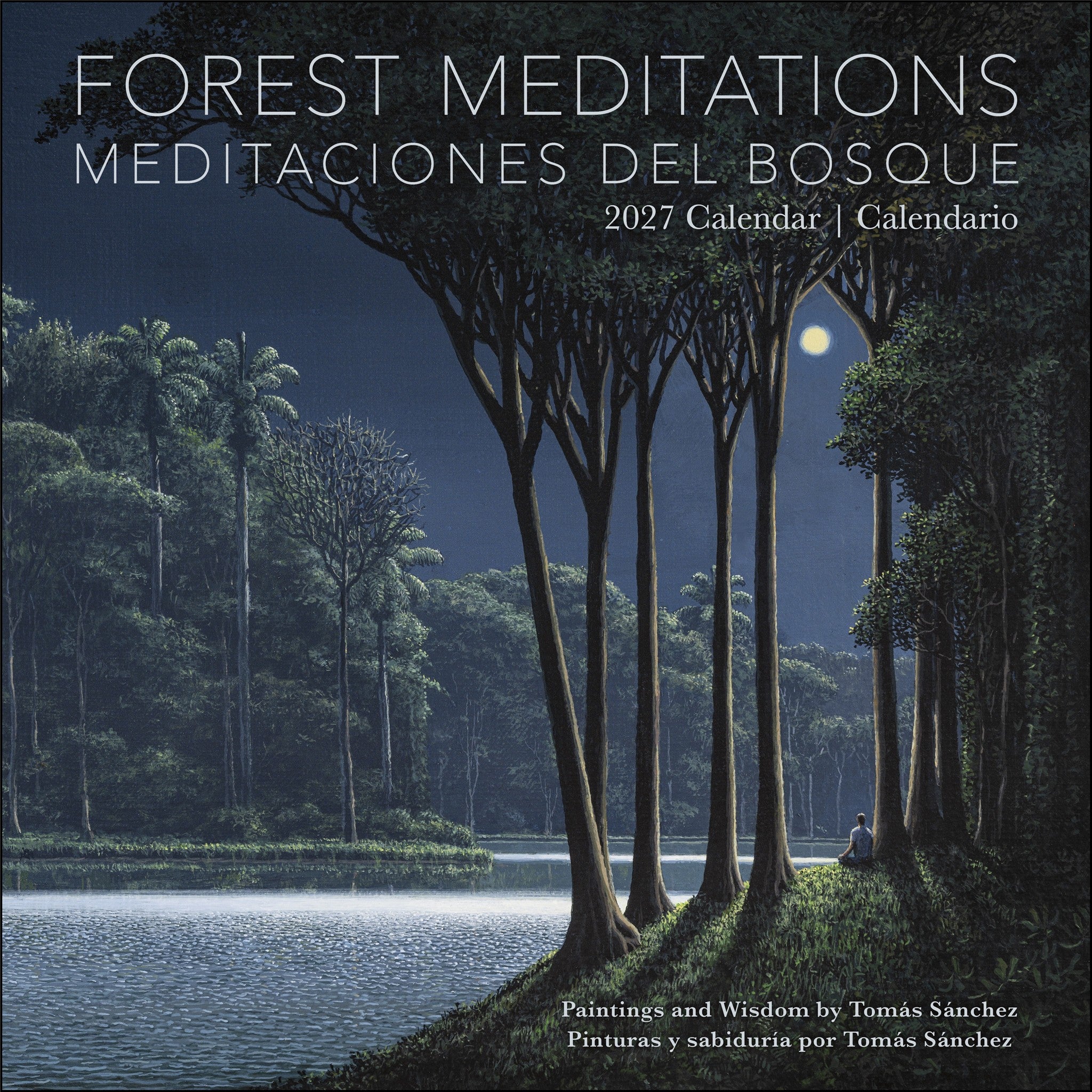 Forest Meditations 2027 Wall Calendar / Meditaciones del Bosque 2027 Calendario