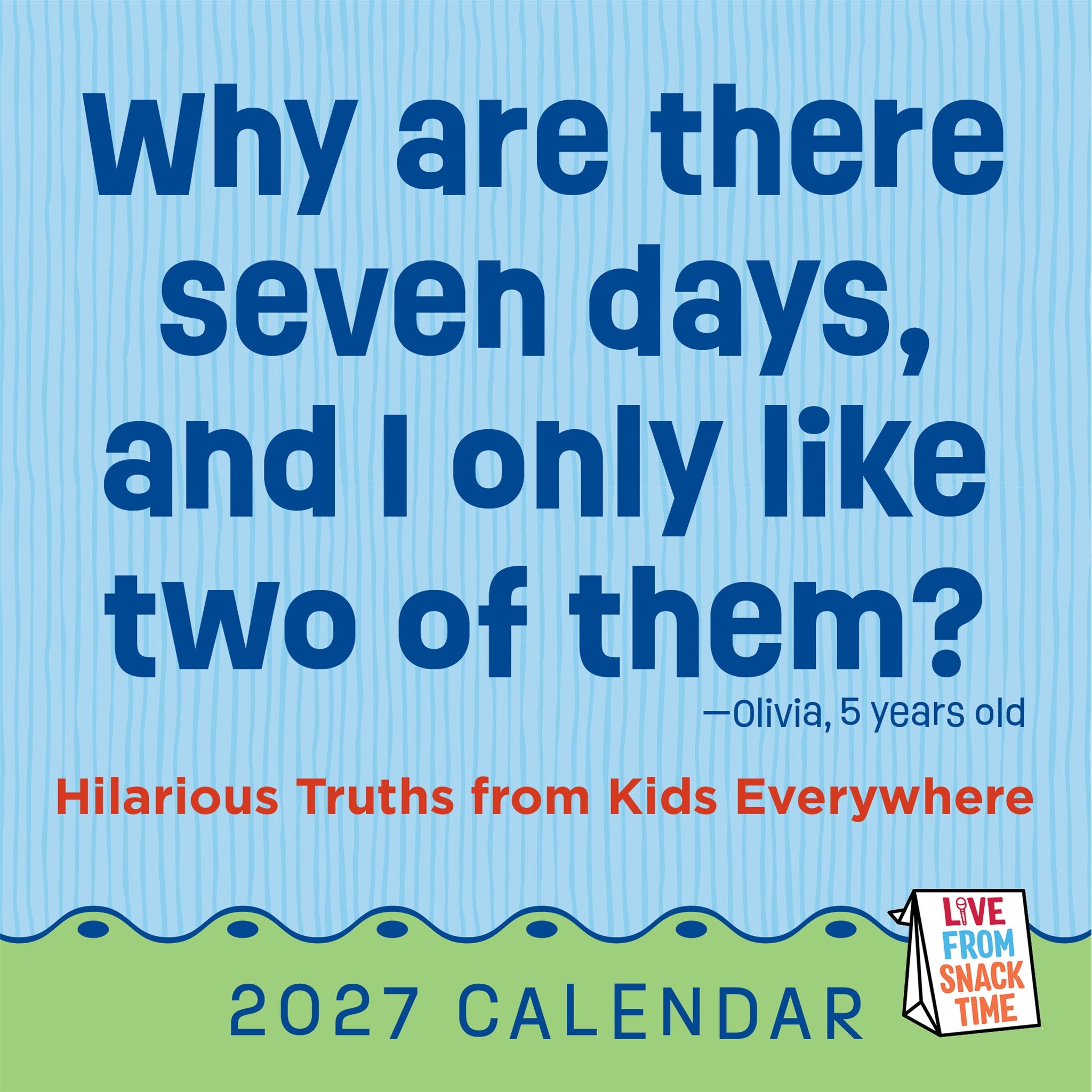 Live from Snack Time 2027 Box Calendar