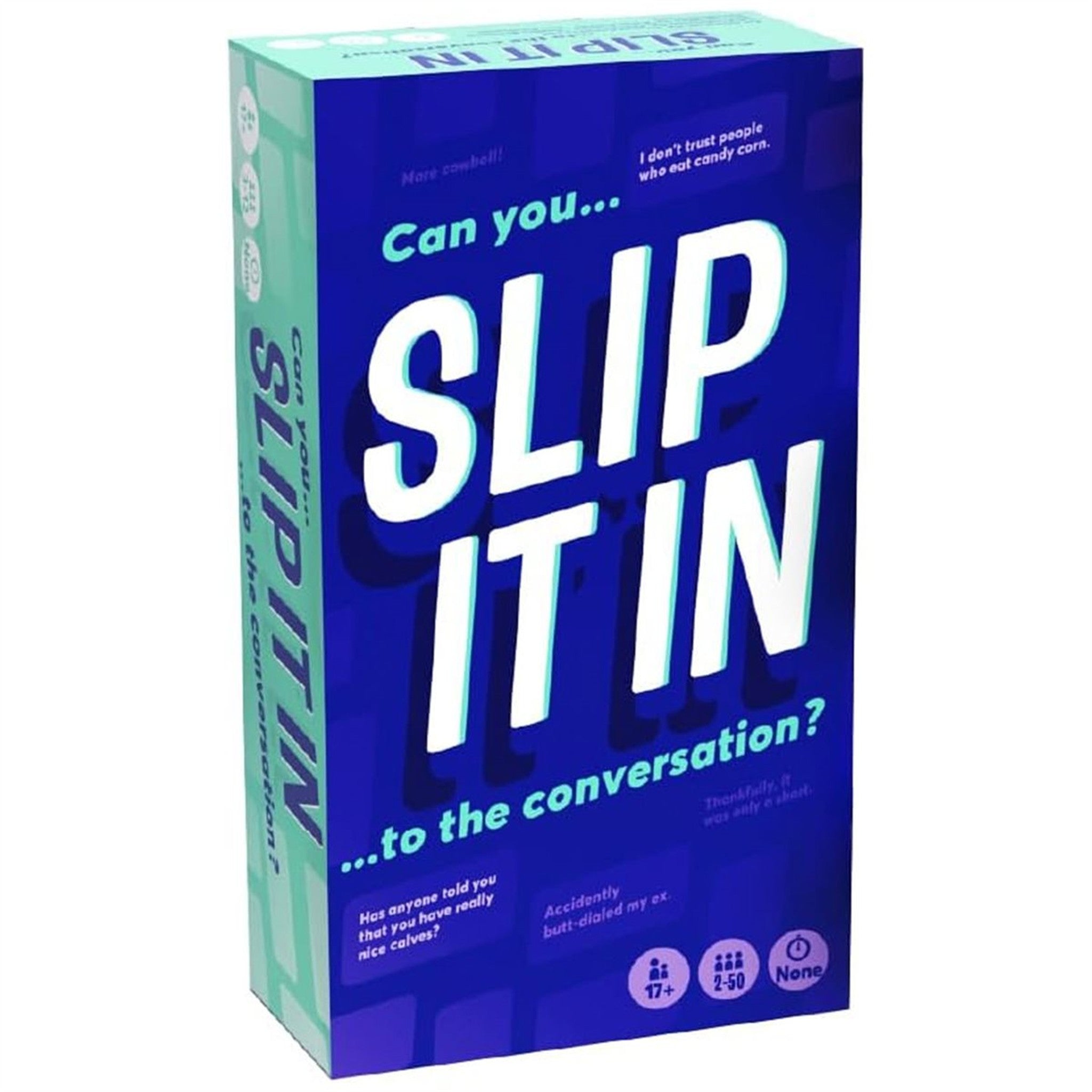 Slip It In