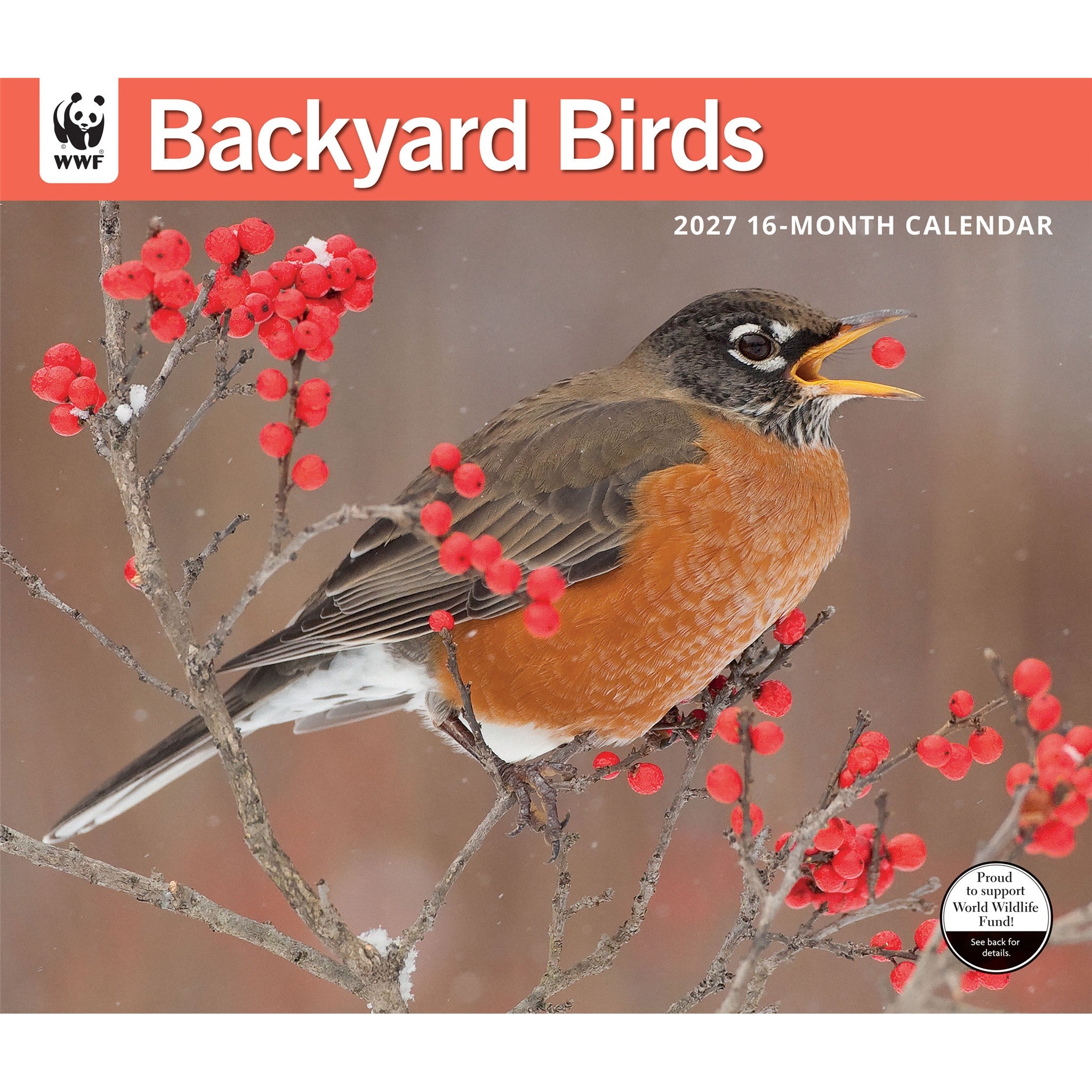 World Wildlife Fund Backyard Birds 2027 Wall Calendar