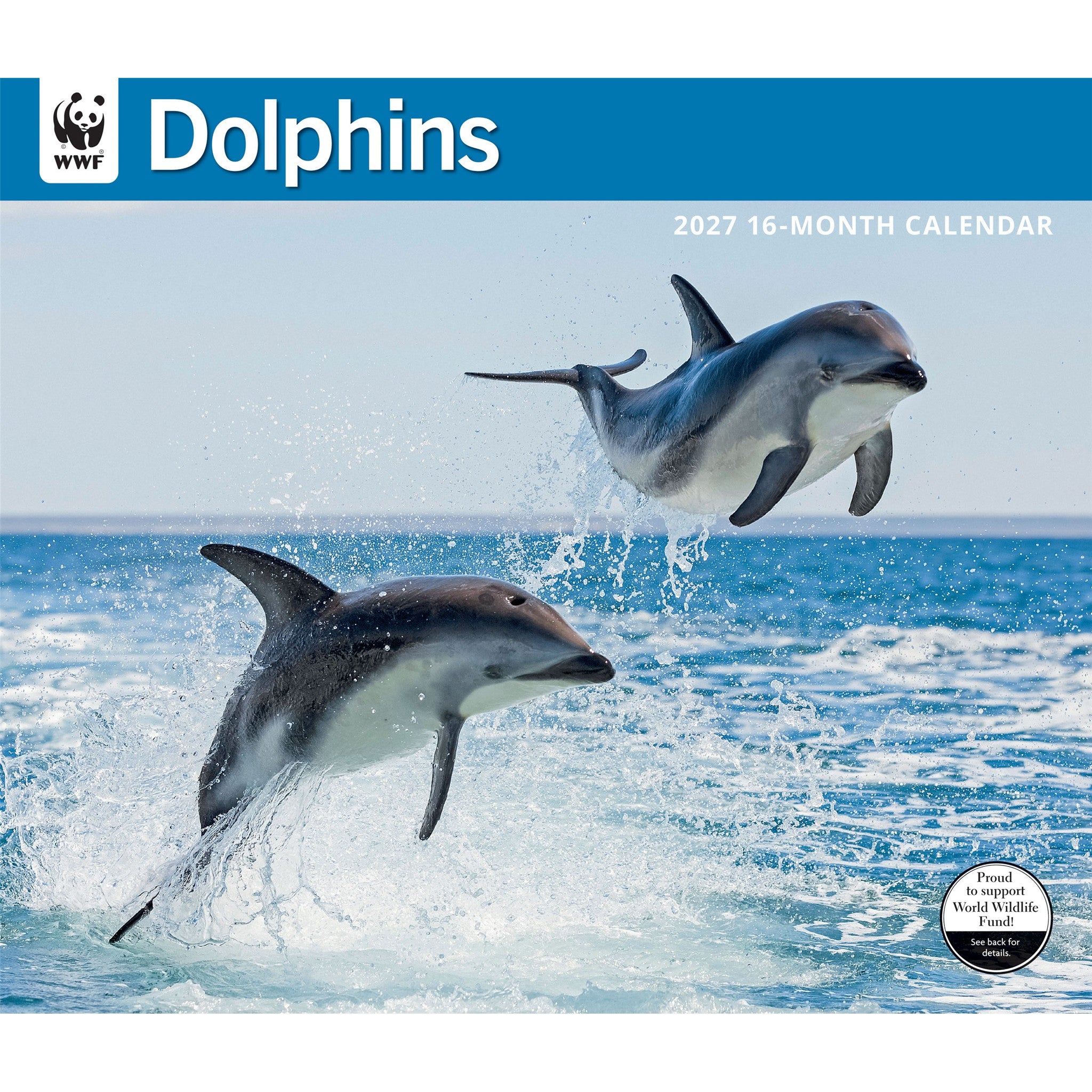 World Wildlife Fund Dolphins 2027 Wall Calendar