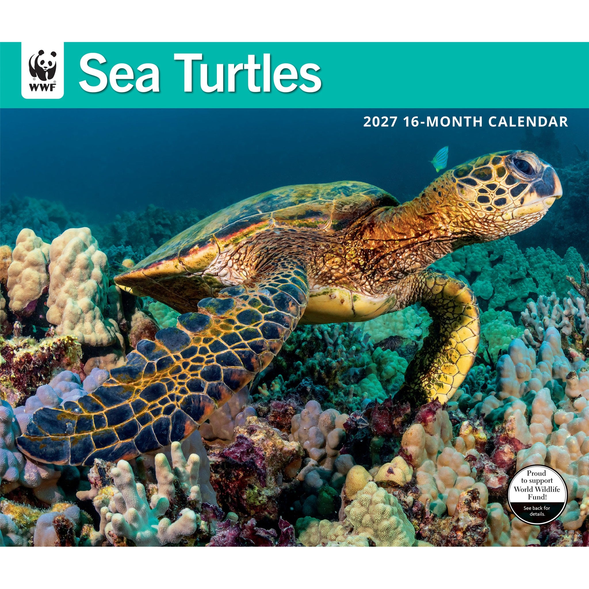 World Wildlife Fund Sea Turtles 2027 Wall Calendar