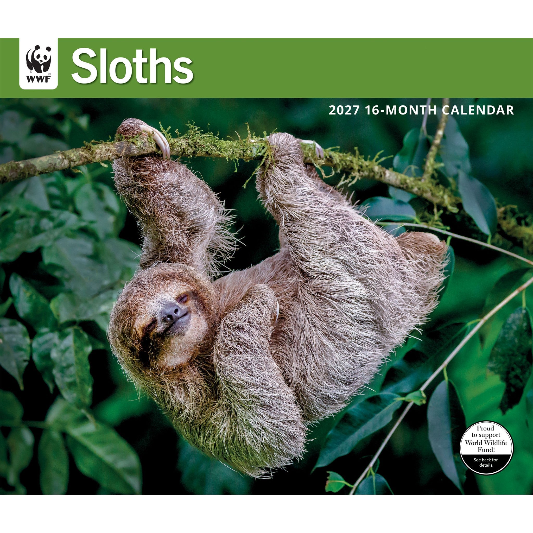 World Wildlife Fund Sloths 2027 Wall Calendar