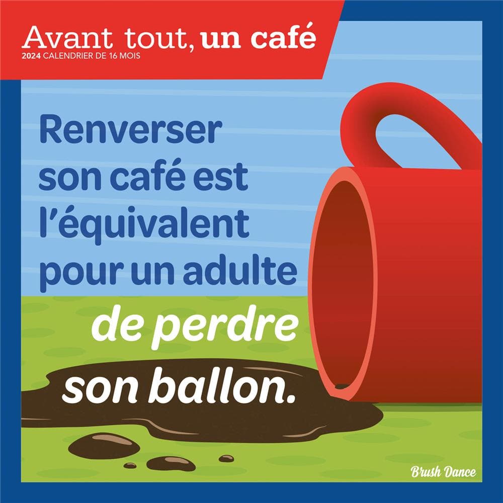 Avant tout Un Cafe 2024 Wall Calendar (French) product image