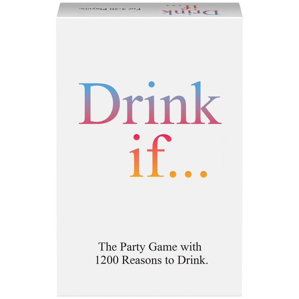 The image displays the packaging of the drinking game 'Drink If', which features a minimalist design with the title prominently shown in playful, multicolored typography. The box indicates it's a game with 1200 reasons to drink, suggesting a fun and repetitive nature where participants might drink based on various statements presented in the game.